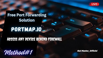 Lifetime Free Port forwarding without Router #Portmap.io (Remote Access Trojan)