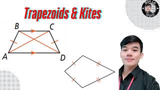 Trapezoids & Kites | Properties, Theorems, Proofs & Examples