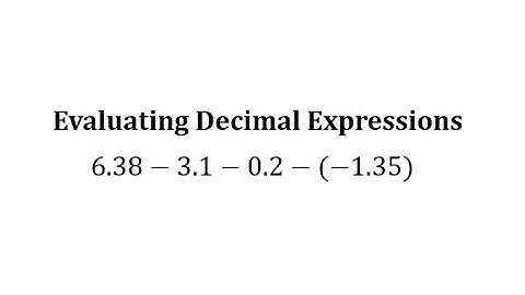 Evaluate a Decimal Expression: Addition and Subtraction