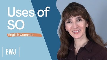 A Dozen or So Ways to Use "SO" in American English