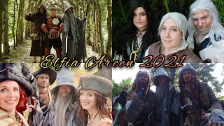 Elfia Arcen 2021 - It's been too long