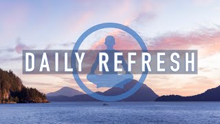 5-Minute Guided Meditation - Daily Refresh for Positive Healing