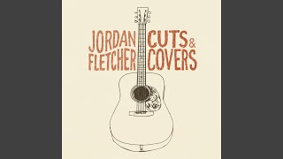 Video thumbnail of "Jordan Fletcher - Where You Left It"
