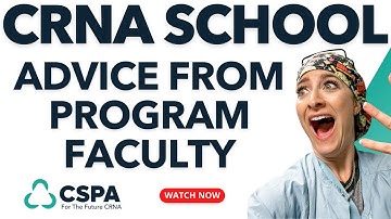 CRNA School Advice Directly From CRNA Program Faculty And Program Directors!