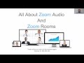 All About Zoom Audio and Zoom Rooms
