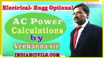 |New Batch Started | Electrical Engineering -Optional | AC Power Calculations | By Venkanna Sir|