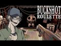 【#2】口が悪い奴らのロシアンルーレット【BUCKSHOT ROULETTE】