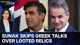 Sunak Snubs Greek PM Mitsotakis Over Looted Parthenon Marbles | Vantage with Palki Sharma