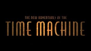 Let's Play: The New Adventures of the Time Machine - Main Menu & Introduction