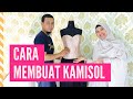 Cara Membuat Kamisol (Kemben / Bustier) bersama Andrie WS.