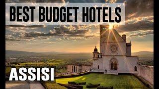 Cheap and Best Budget Hotels in Assisi , Italy