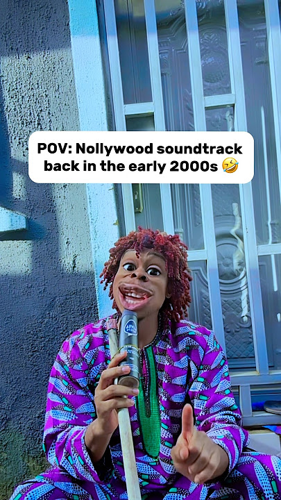 Nollywood bring back this sound tracks o 🤣🤣🤣😂
