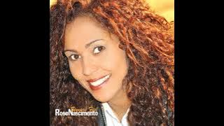 Rose Nascimento  Só Jesus Faz