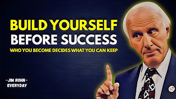 How to Build Character Before Success  Jim Rohn Motivation