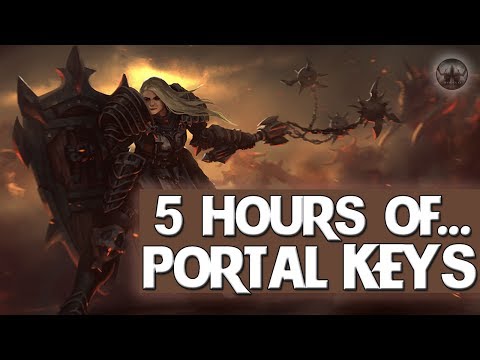 Diablo 3 ROS - 5 HOURS OF... - PORTAL KEYS