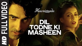 दिल तोड़ने की माशीं Dil Todne Ki Masheen Lyrics in Hindi