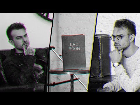 BAD ROOM â„–87 [Ð”Ð Ð£Ð“ÐÐ¯ Ð Ð•ÐÐ›Ð¬ÐÐžÐ¡Ð¢Ð¬] 18+