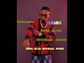 John blaq music -Ngamba official music 2020