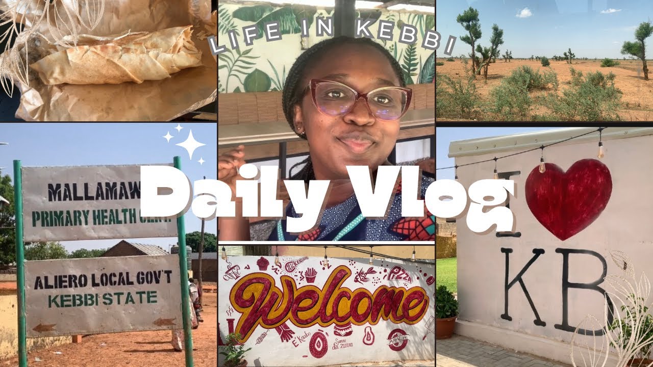 NYSC Diaries: My Favorite Meal 🫔, Exploring Kebbi & Dunamis Crusade 