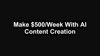 Make $500/Week With AI Content Creation #Shorts