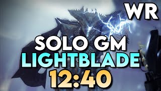 Solo GM Lightblade in 12:40! (Platinum, WR)