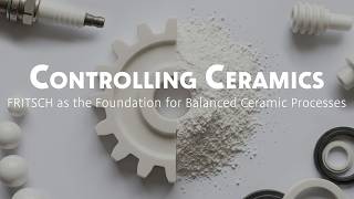 Famous Controlling Ceramics - FRITSCH as the Foundation for Balanced Ceramic Processes Wealth