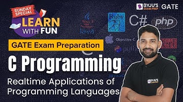 Realtime Applications of Programming Languages | C Programming | GATE Exam Preparation | BYJU’S GATE