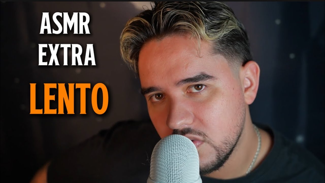 ASMR  2 HORAS DE MOUTH SOUNDS EXTRA RELAJANTES