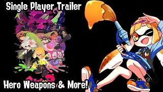 Single Player Trailer - Splatoon 2 Update