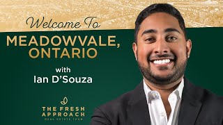 Welcome To Meadowvale, Ontario with Ian D'Souza!