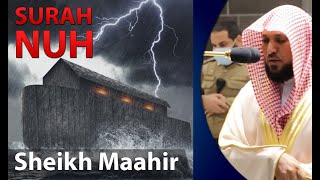SURAH NUH FULL | Sheikh Maahir | English Translation