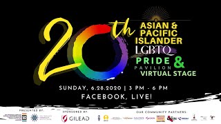Asian & Pacific Islander LGBTQ Pride Pavilion and Virtual Stage 2020