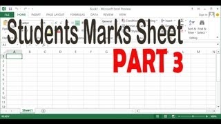 Making Students Marks Sheet in MS Excel 2013 - Part 3