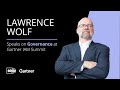 Lawrence Wolf discusses Governance at Gartner IAM Summit