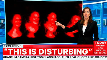 Quantum Camera Was Used To Take Photos of Ghosts. What It Caught Before It Shut Down SHOCKED Experts