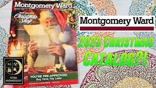 There's A Montgomery Ward Christmas Catalog In 2023?! | Retail Archaeology