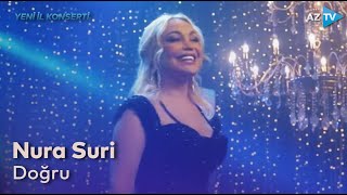 Nura Suri - Doğru | YENİ İL KONSERTİ Resimi