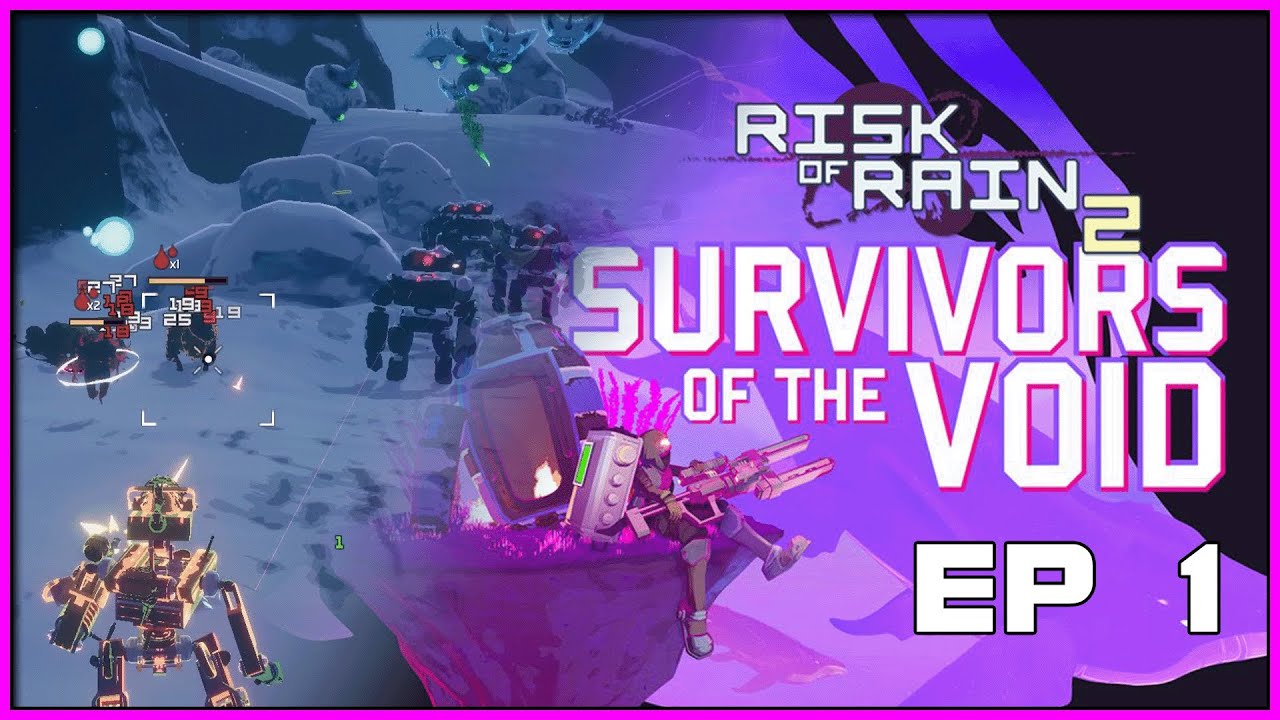 One Robot Army [Risk Of Rain 2 - Survivors Of The Void Ep 1] - YouTube