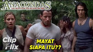 Anacondas: The Hunt for the Blood Orchid (4\/7) | Anaconda Memangsa Lagi | ClipFlix