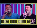 Ferrugem e Thiaguinho - Deixa Tudo Como Tá (Ao Vivo) | TVZ | Música Multishow