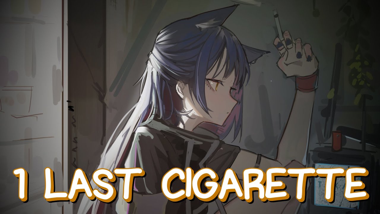 1 last cigarette the band camino [Nightcore] - 1 Last Cigarette