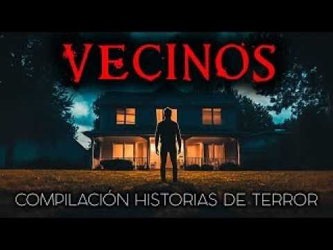 Historias de Terror de Vecinos ｜ Compilación
