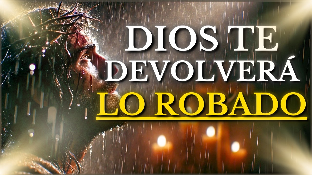 DIOS va a RESTAURAR todo LO QUE has PERDIDO ¡Prepárate para la ...