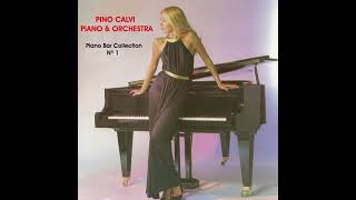 Pino Calvi - Piano Bar Collection Nº 1 (Full Album)