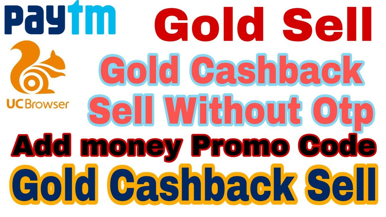 paytm gold cashback offer | paytm add money promo code | Paytm Cashback offers Today