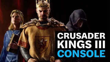 Crusader Kings III | Console Release Trailer