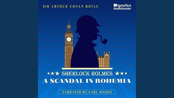 Chapter 2 - A Scandal in Bohemia