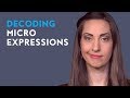 Interpreting microexpressions | Vanessa Van Edwards