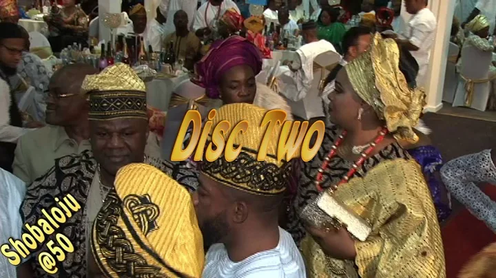 OWOLABI ADESINA SHOBALOJU 50TH BIRTHDAY CELEBRATION IN LONDON. PART TWO