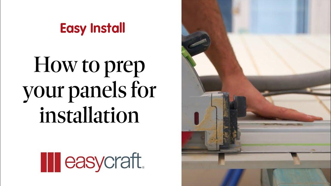 Preparing Your Easycraft Silhouette Panels for Installation